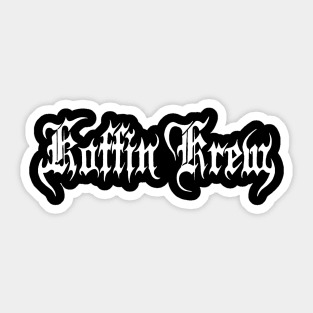 Koffin Krew Club Sticker